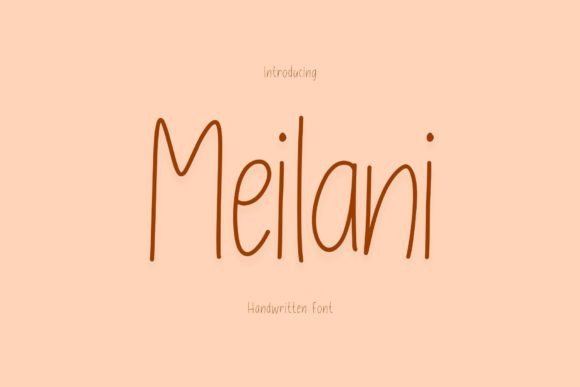 Meilani: The Handwritten Font That Adds Personality to Your Campaigns