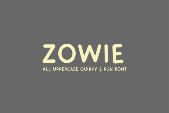 Zowie: A Quirky Handwritten Font for Bold Campaign Graphics